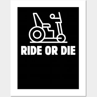 RIDE OR DIE Posters and Art